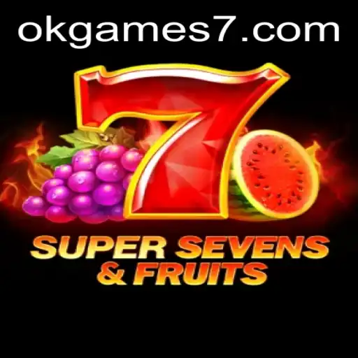 7SuperSevensFruits: Exploring the Exciting World of OkGames' Latest Offering